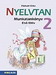 Nyelvtan 2. - I. félév (NAT2020) Nyelvtan munkatankönyv második osztályosoknak, NAT2020-hoz is ajánlott MS-1622 Nyelvtan 2. - I. félév (NAT2020) Nyelvtan munkatankönyv második osztályosoknak, NAT2020-hoz is ajánlott MS-1622
