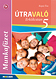 Útravaló - Erkölcstan 5. mf. Munkafüzet a tankönyvi témák élményszerű feldolgozásához, az önkifejező alkotáshoz MS-1789U Útravaló - Erkölcstan 5. mf. Munkafüzet a tankönyvi témák élményszerű feldolgozásához, az önkifejező alkotáshoz MS-1789U