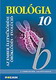 Biolgia 10. - Az ember letmkdse. Az rklds alapjai A termszetrl tizenveseknek c. sorozat ktete. Szakkzpiskolai tanknyv MS-2622