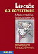Lépcsők az egyetemre - Matematika feladatsorok felvételizőknek MS-3251 Lépcsők az egyetemre - Matematika feladatsorok felvételizőknek MS-3251