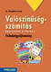 Valószínűség-számítás összefoglaló feladatgyűjtemény MS-3256 Valószínűség-számítás összefoglaló feladatgyűjtemény MS-3256
