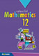 Colourful Mathematics 12. Az MS-2312 Sokszínű matematika 12. c. kötet angol nyelvű változata MS-6312